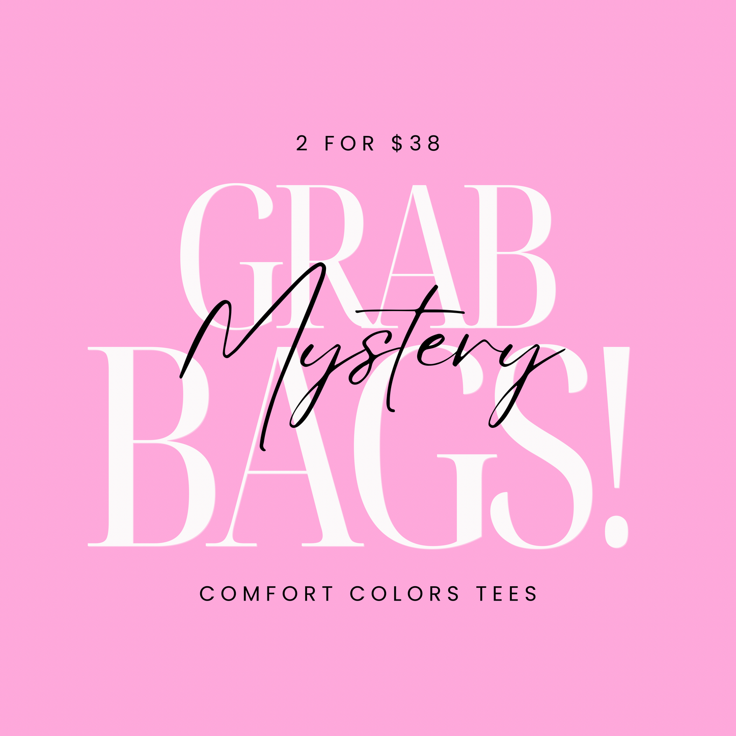 Mystery Grab Bags