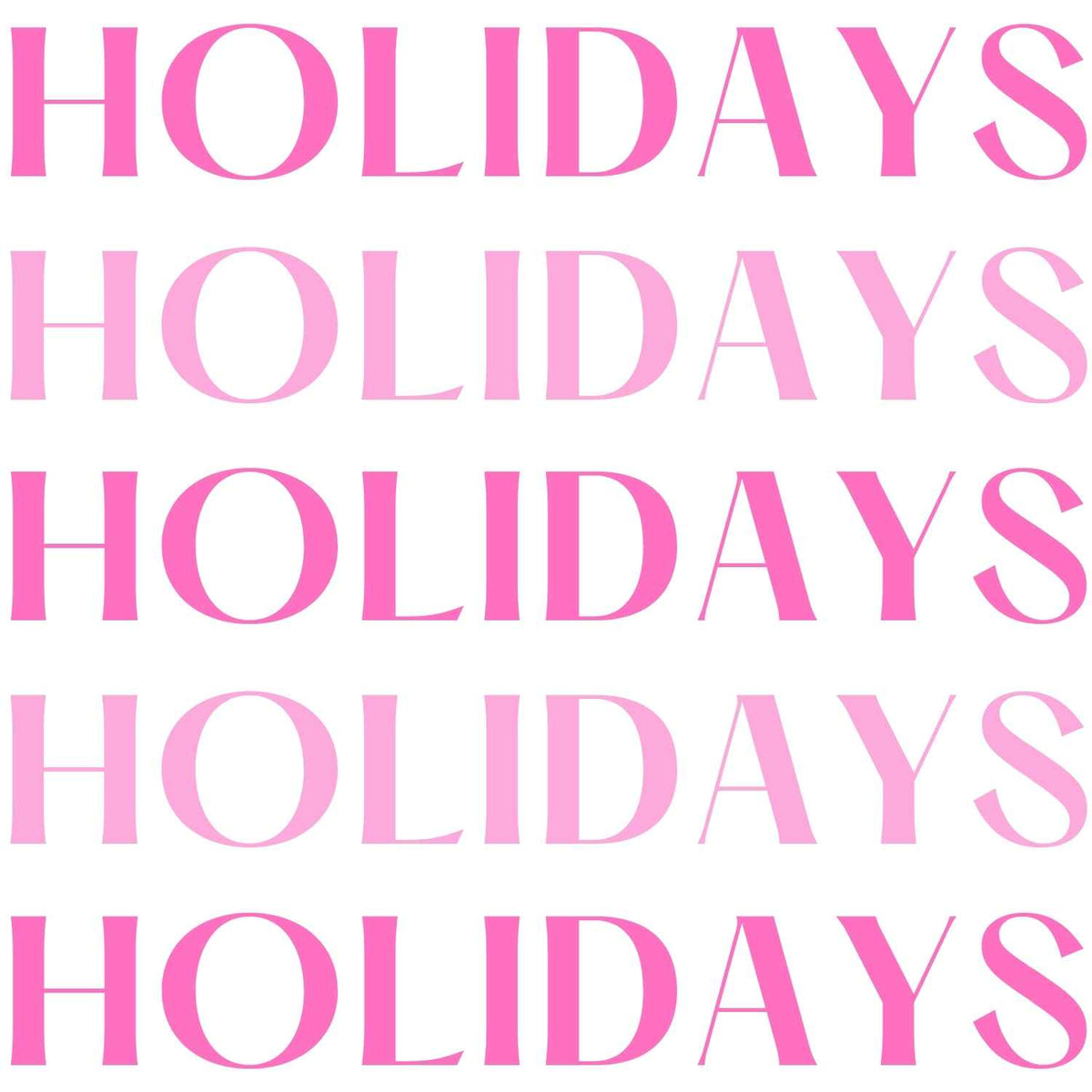 Holidays
