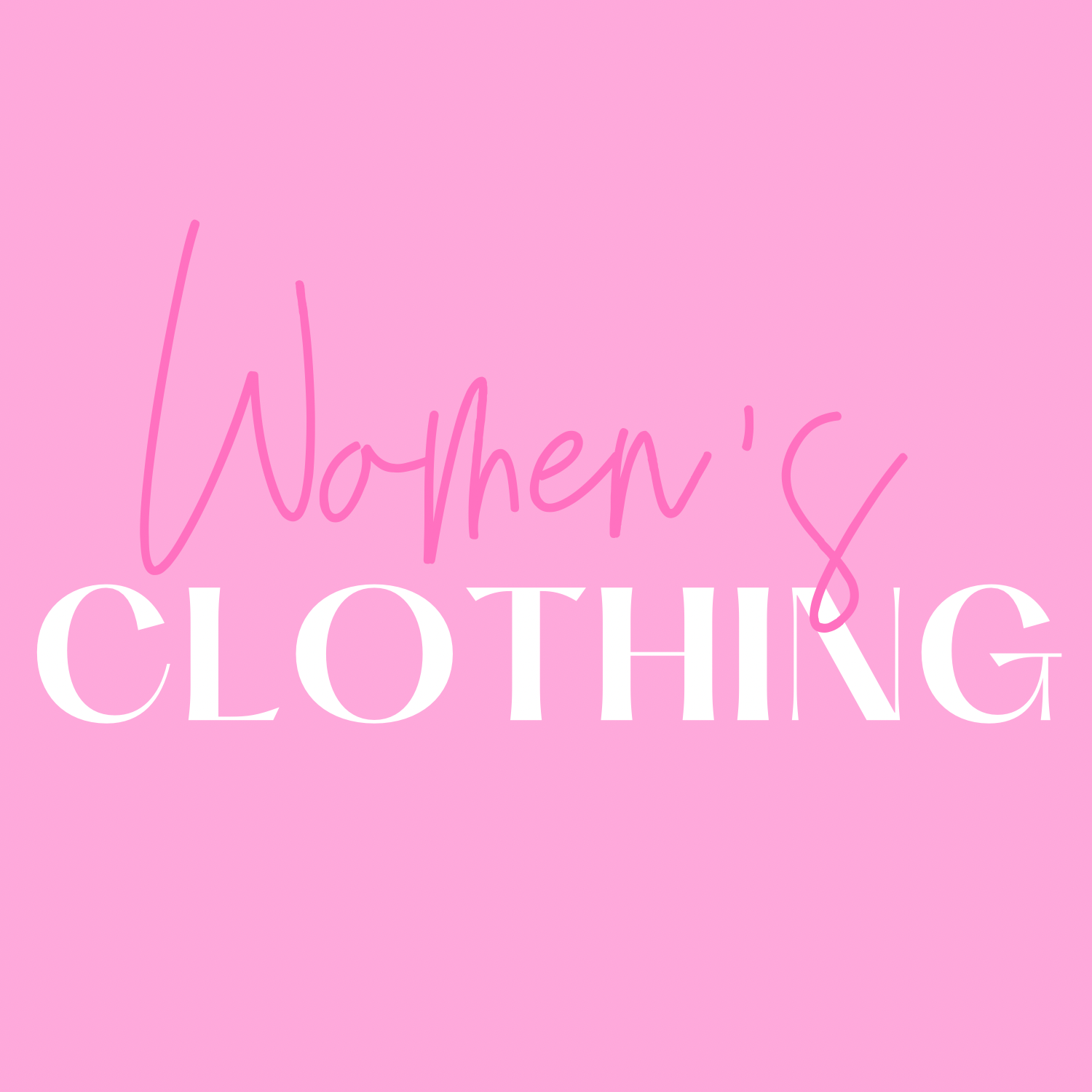 Women’s Clothing +