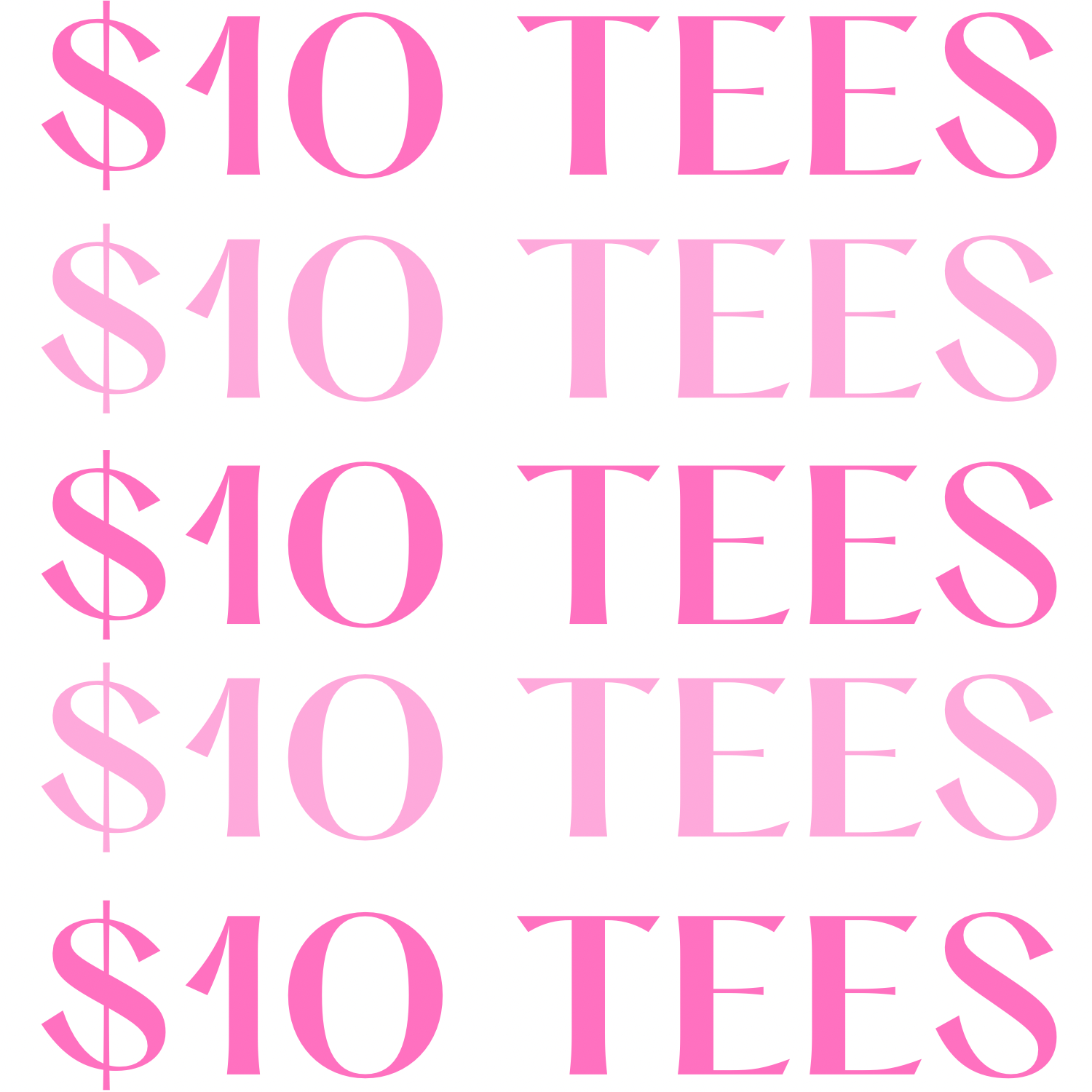 $10 Tees