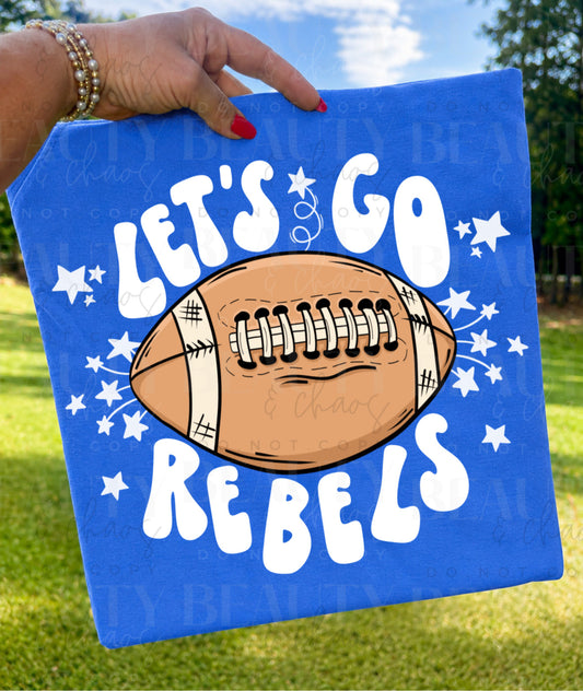 Let’s Go Rebels Football