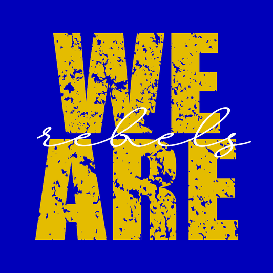 We Are Rebels